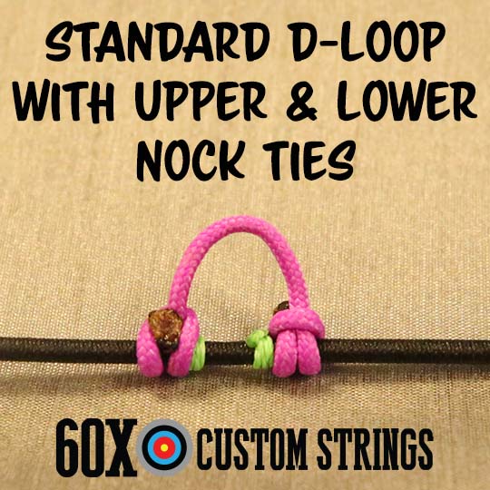 Standard d-loop with upper and lower nock ties for compound bow